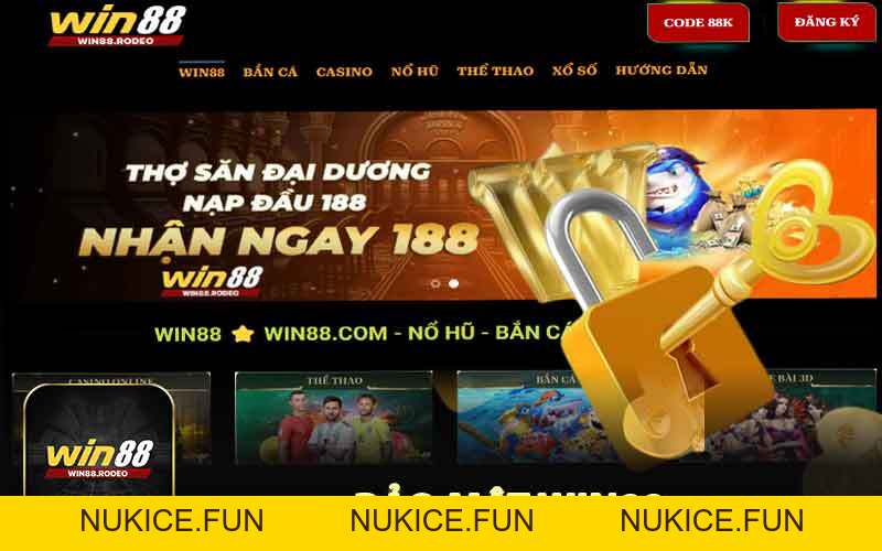 Bảo Mật WIN88 - Bảo Mật Thông Tin Người Dùng - Nukice
