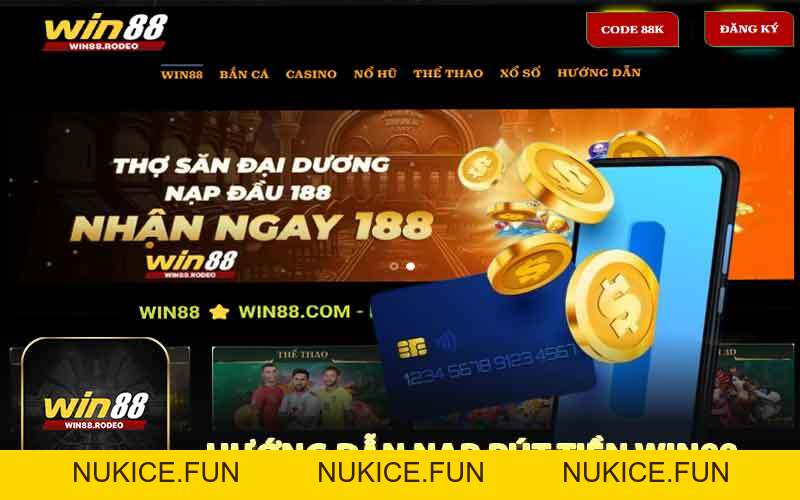 HƯỚNG DẪN - WIN88 - Nukice