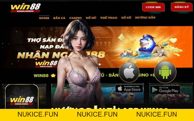 HƯỚNG DẪN - WIN88 - Nukice
