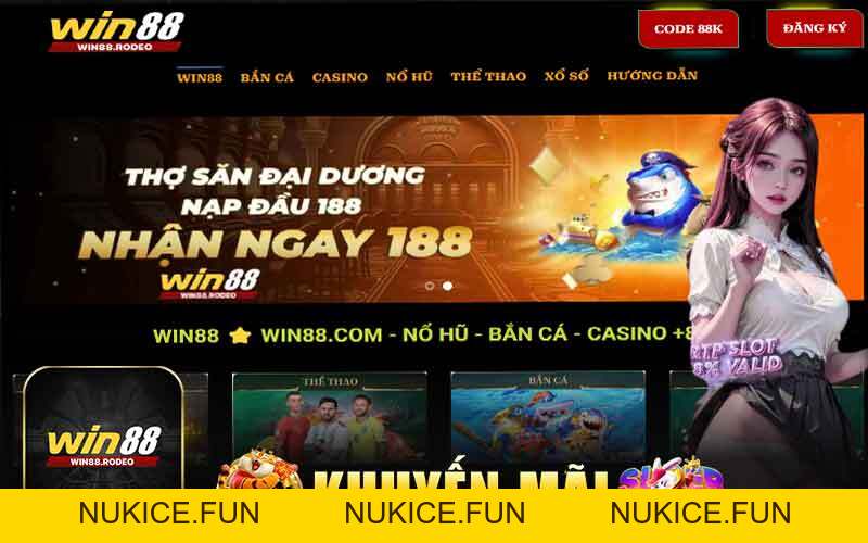 KHUYẾN MÃI - WIN88 - Nukice