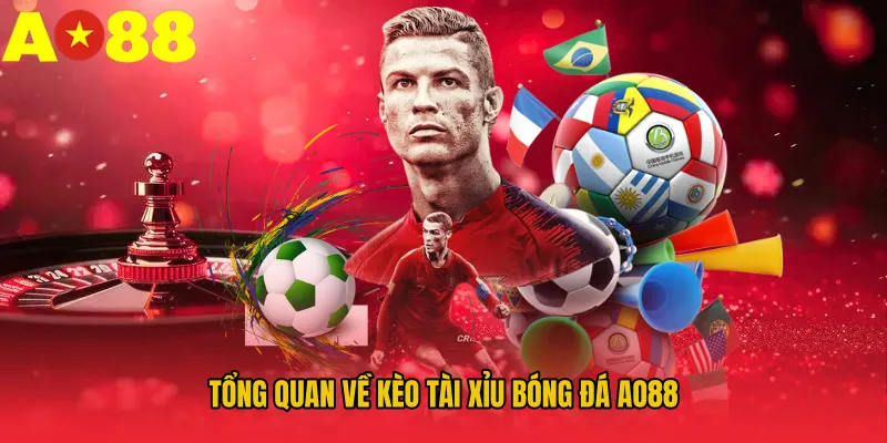 Kèo Tài Xỉu Bóng Đá AO88 - Bí Quyết Đọc Trận Cực Chuẩn - Nukice